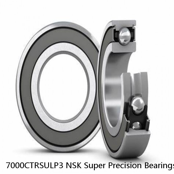 7000CTRSULP3 NSK Super Precision Bearings